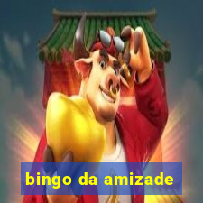 bingo da amizade